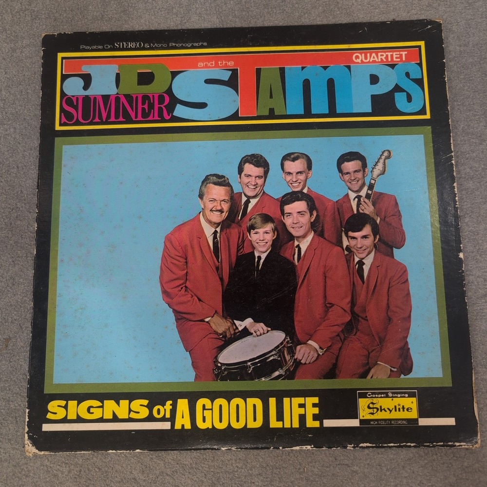 JD Sumner and the Stamps Quartet Signs of a Good Life Vinyl LP Skylite SRL 6075 - Picture 1 of 2